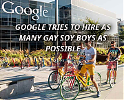 GOOGLE_SCUMBAG_YUPPIE_SCUM_GOOGLE_EXISTS_TO_MANIPULATE_POLITICS.png