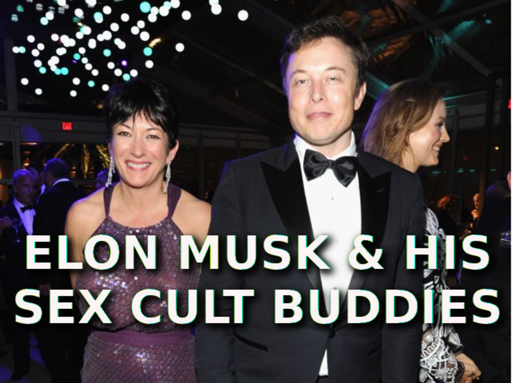 ELON MUSK AND EPSTEIN SEX CULT ELON MUSK CORRUPTION
Keywords: Rare Earth Mines Of Afghanistan, New America Foundation Corruption, Obama, Obama Campaign Finance, Obama FEC violations, Palo Alto Mafia, Paypal Mafia, Pelosi Corruption, Political bribes, Political Insider,  Eric Schmidts Sex Penthouse, SEC Investigation