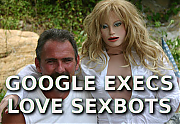 google_execs_love_sexbots~1.png