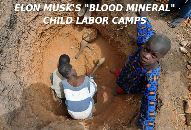 ELON-MUSK-CONGO-CORRUPTION-CHILD-LABOR-CAMPS-Elon-Musk-Corruption-And-Crappy-Engineering-Make-Tesla-Cars-So-Unsafe-
Keywords: Rare Earth Mines Of Afghanistan, New America Foundation Corruption, Obama, Obama Campaign Finance, Obama FEC violations, Palo Alto Mafia, Paypal Mafia, Pelosi Corruption, Political bribes, Political Insider,  Eric Schmidts Sex Penthouse, SEC Investigation