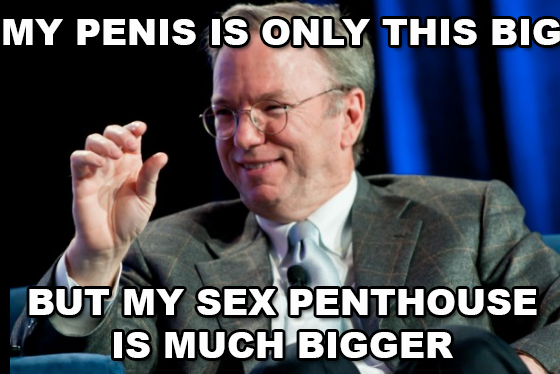 ERIC-SCHMIDT-SMALL-PENIS-ELON-MUSK-CORRUPTION-1
Keywords: Rare Earth Mines Of Afghanistan, New America Foundation Corruption, Obama, Obama Campaign Finance, Obama FEC violations, Palo Alto Mafia, Paypal Mafia, Pelosi Corruption, Political bribes, Political Insider,  Eric Schmidts Sex Penthouse, SEC Investigation