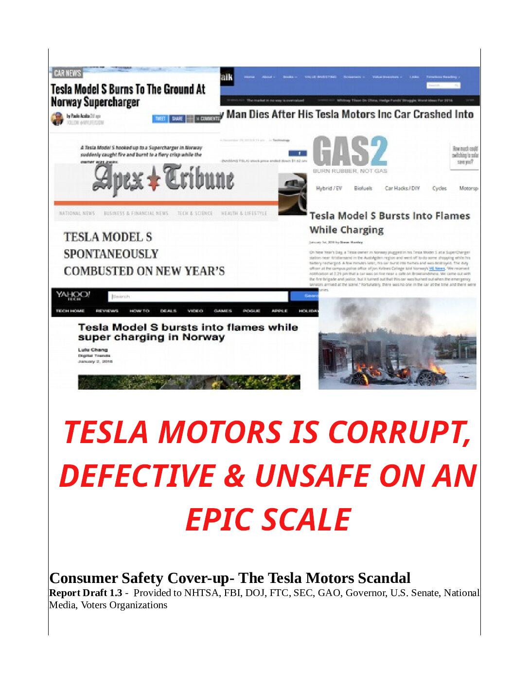 The-Tesla-Motors-Scandal-1.3d-pdf
Keywords: Rare Earth Mines Of Afghanistan, New America Foundation Corruption, Obama, Obama Campaign Finance, Obama FEC violations, Palo Alto Mafia, Paypal Mafia, Pelosi Corruption, Political bribes, Political Insider,  Eric Schmidts Sex Penthouse, SEC Investigation