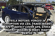 TESLA-DEATH-CAR-89097-Elon-Musk-Corruption-And-Crappy-Engineering-Make-Tesla-Cars-So-Unsafe-MUSK-1~0.png