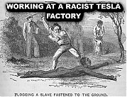 TESLA_ABUSES_BLACK_WORKERS_Elon_Musk_Corruption_And_Crappy_Engineering_Make_Tesla_Cars_So_Unsafe_.png