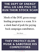 much-of-the-doe-green-energy-lending-program-is-a-scam-it-is-a-slush-fund-of-pork-for-paying-back-quote-1_-_MUSK~0.png