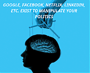 GOOGLE_MANIPULATES_YOUR_MIND_AND_YOUR_POLITICS_28copy29__Google_spies_on_you2C_bribes_politicians_and_rigs_the_news.png