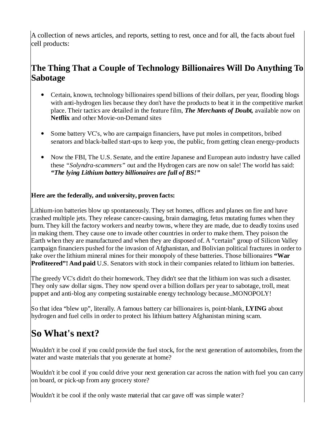 AFGHAN_LITHIUM_SCAM__countering_the_anti-hydrogen_trolls_and_shills_1-21_FUEL_CELL-pdf FUEL CELL
Keywords: Rare Earth Mines Of Afghanistan, New America Foundation Corruption, Obama, Obama Campaign Finance, Obama FEC violations, Palo Alto Mafia, Paypal Mafia, Pelosi Corruption, Political bribes, Political Insider,  Eric Schmidts Sex Penthouse, SEC Investigation